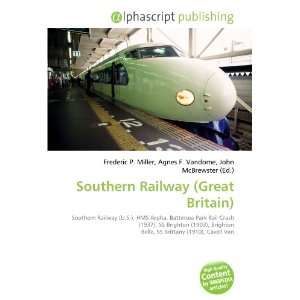  Southern Railway (Great Britain) (9786134149280): Books