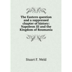 The Eastern question and a suppressed chapter of history Napoleon III 