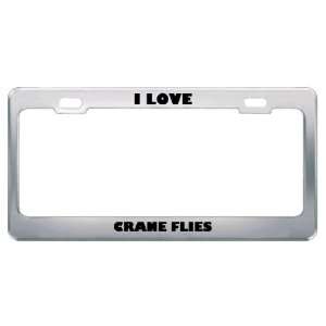  I Love Crane Flies Animals Metal License Plate Frame Tag 