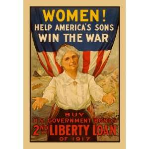  Women! Help Americas Sons Win the War 28x42 Giclee on 
