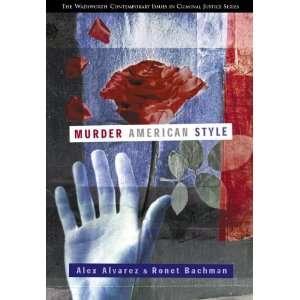  Murder American Style (Criminal Justice Series) [Paperback 