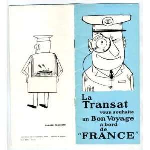   Transat Wishes You Bob Voyage on the France 1965 Book: Everything Else