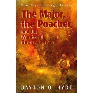   One Trout River by Dayton O. Hyde ( Paperback   Mar. 1998