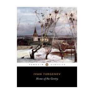  Home Of The Gentry (9780140442243) Ivan Turgenev Books