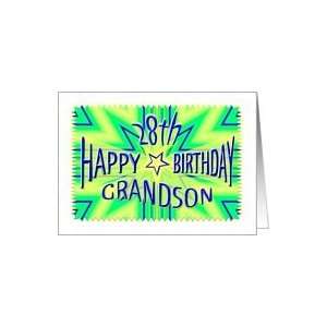    Grandson 28th Birthday Starburst Spectacular Card Toys & Games