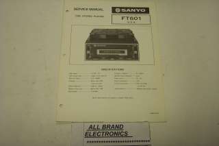 SANYO FT601 CAR STEREO CASSETTE PLAYER SERVICE MANUAL H/C  