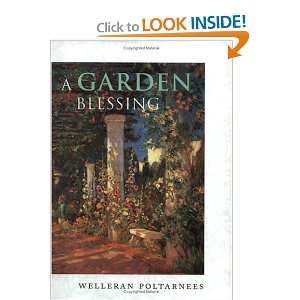  A Garden Blessing [Hardcover] Welleran Poltarnees Books