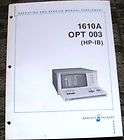 HP 1610A OPT 003 (HP IB) OPERATING & SERVICE MANUAL 78