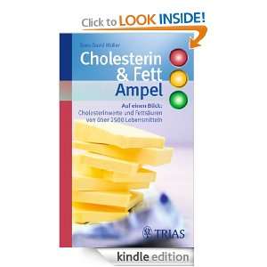 Cholesterin  & Fett Ampel: Auf einen Blick: Cholesterinwerte und 