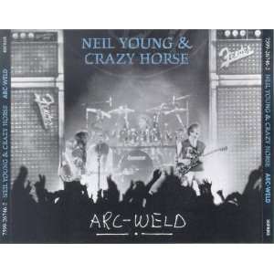 Arc Weld Neil Young  Musik