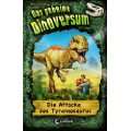 Das geheime Dinoversum 01. Die Attacke des Tyrannosaurus Gebundene 