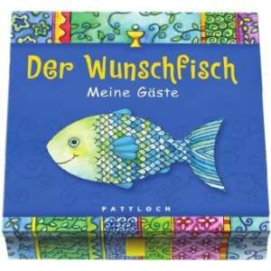 Der Wunschfisch Meine Gäste  Silvia Braunmüller Bücher