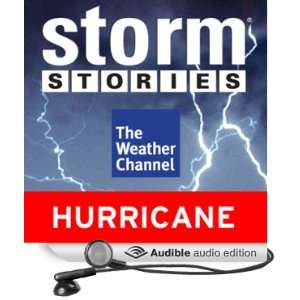  Hurricane Andrew Part 1 (Audible Audio Edition) The Weather Channel
