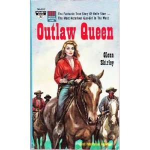   True Story of Belle Starr (Monarch MA303) Glenn Shirley Books