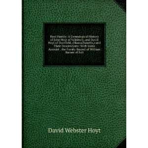   the family record of William Barnes of Sali: David Webster Hoyt: Books