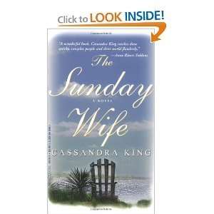   Sunday Wife, 1st, First Trade Paperback Edition Cassandra King Books