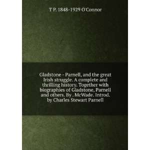   Parnell and others. By . McWade. Introd. by Charles Stewart Parnell T