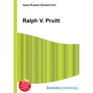  Ralph V. Pruitt Ronald Cohn Jesse Russell Books