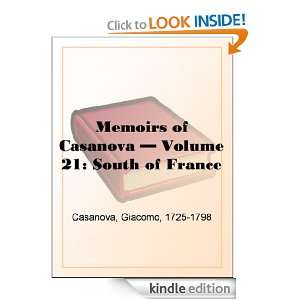 Memoirs of Casanova   Volume 21 South of France Giacomo Casanova 