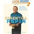   from My Life in Food by Jacques Pepin ( Hardcover   Oct. 18, 2011