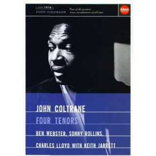  John Coltrane: Four Tenors: John Coltrane