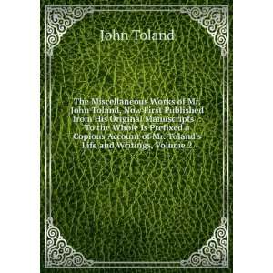   of Mr. Tolands Life and Writings, Volume 2 John Toland Books