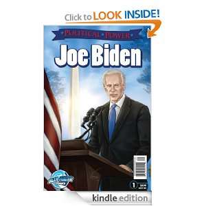 Political Power: Joe Biden: Wey Yuih Loh:  Kindle Store