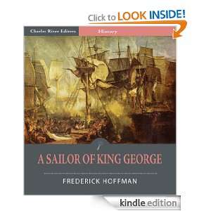 Sailor of King George The Journals of Captain Frederick Hoffman, R 