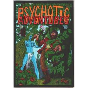 Psychotic Adventures #3 Charles Dallas, Larry Todd  Books