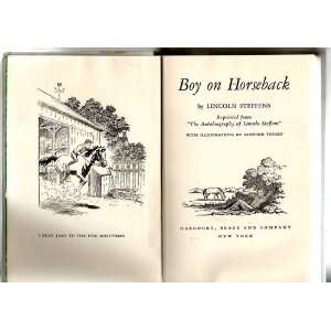   on Horseback. Reprinted From the Autobiography of Lincoln Steffens