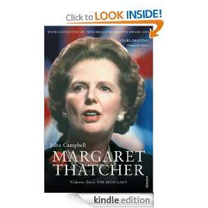 Margaret Thatcher Volume Two Iron Lady v. 2 John Campbell  