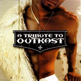  A Tribute To Outkast The Urban Underground Society