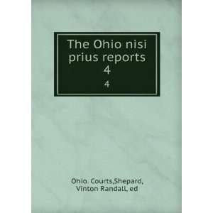   nisi prius reports. 4 Shepard, Vinton Randall, ed Ohio. Courts Books