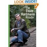 The Thom Hartmann Reader (BK Currents) by Thom Hartmann and Tai Moses 