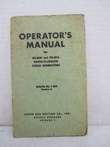 1947 Vapor Clarkson Steam Generators Operators Manual  