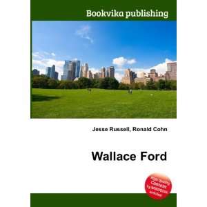  Wallace Ford Ronald Cohn Jesse Russell Books