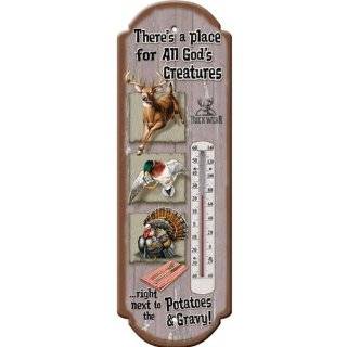 Rivers Edge Products All Gods Creatures Tin Thermometer (July 27 