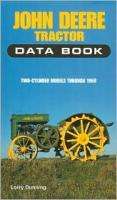 JOHN DEERE TRACTOR DATA BOOK Two Cylinder Models NEW 9780760302286 
