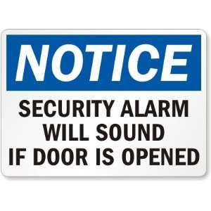  Notice Security Alarm Will Sound If Door Is Opened Magnetic 