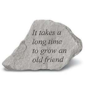   74340 It Takes a Long Time to Grow an Old Friend: Patio, Lawn & Garden