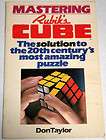 Mastering Rubiks Cube The Solution to the 20th Centurys Most 